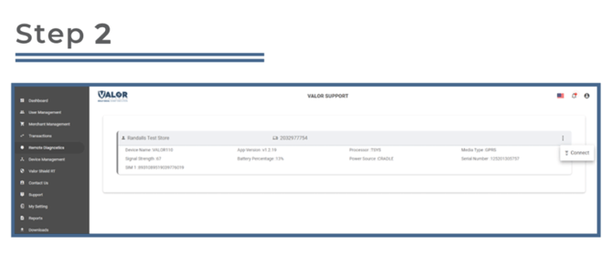 Connect to Remote Diagnostics in Valor Portal- Step 2